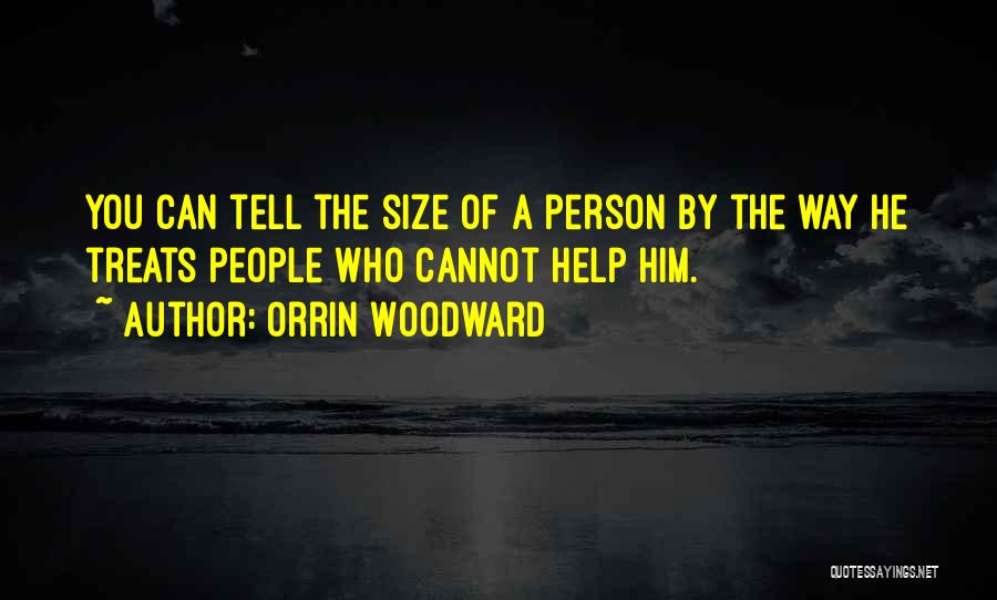 Orrin Woodward Quotes 320897