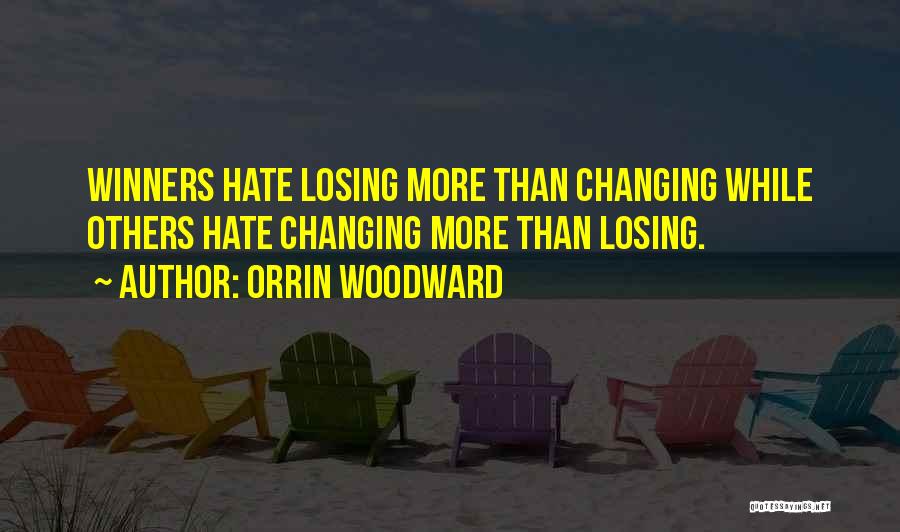 Orrin Woodward Quotes 606539