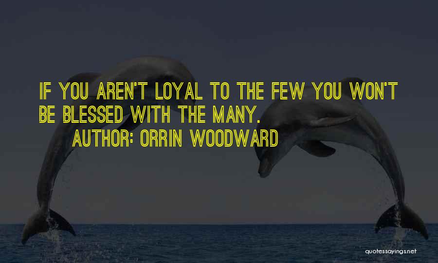 Orrin Woodward Quotes 89567