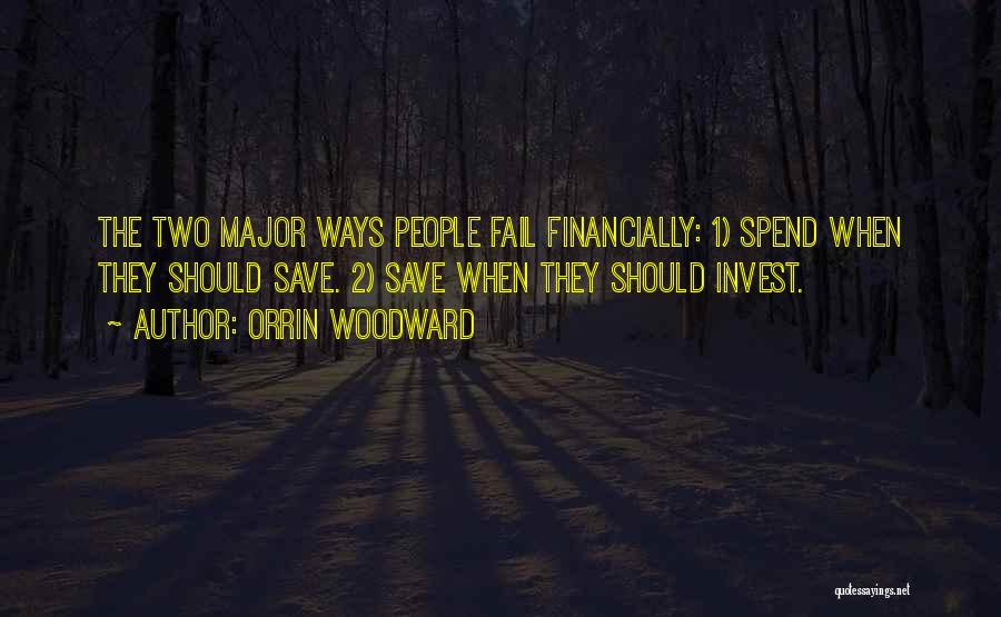 Orrin Woodward Quotes 990207