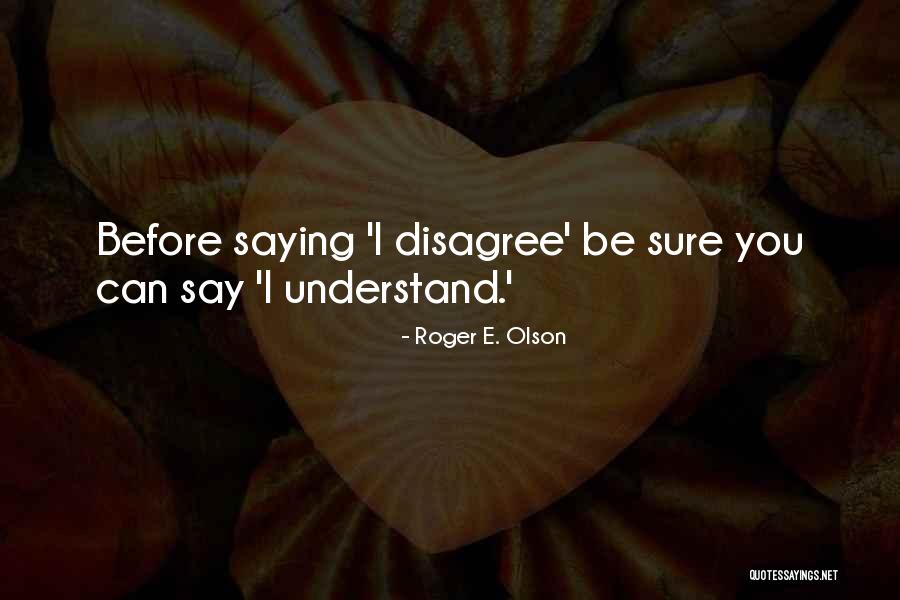 Orrison France Quotes By Roger E. Olson Orrison France Quotes By Roger E. Olson