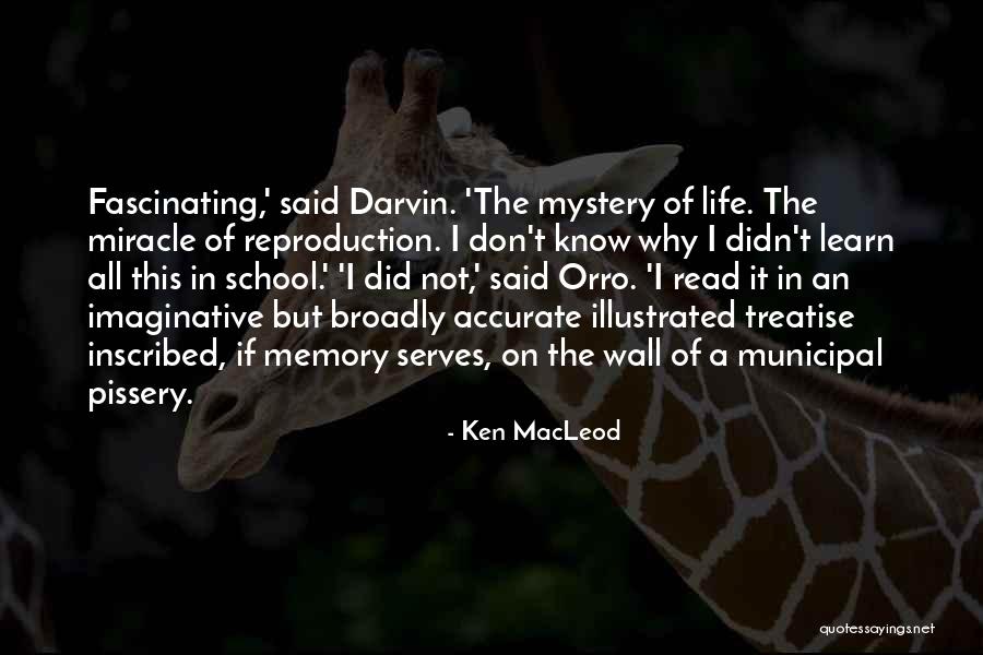 Orro Quotes By Ken MacLeod Orro Quotes By Ken MacLeod