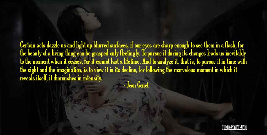 Orsaker Till Fotsm Rta Quotes By Jean Genet Orsaker Till Fotsm Rta Quotes By Jean Genet