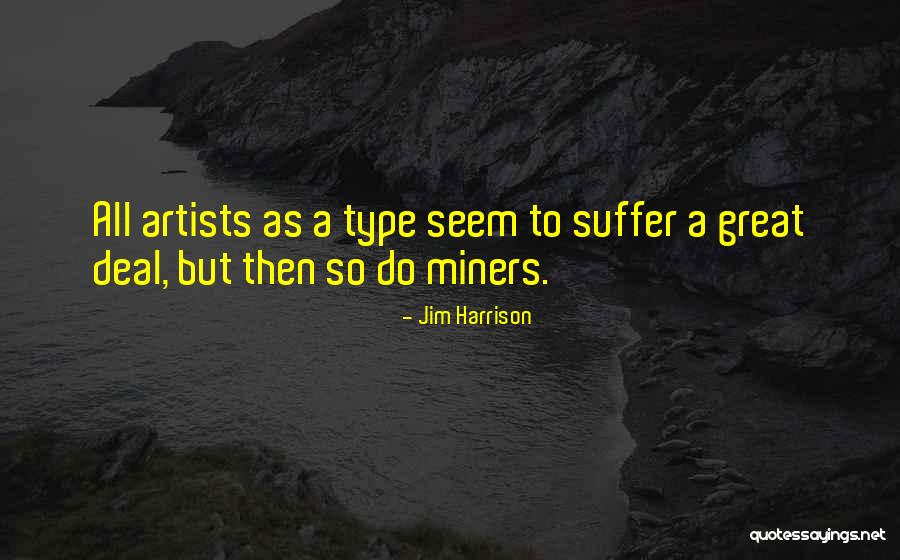 Orsal Tazziz Quotes By Jim Harrison Orsal Tazziz Quotes By Jim Harrison
