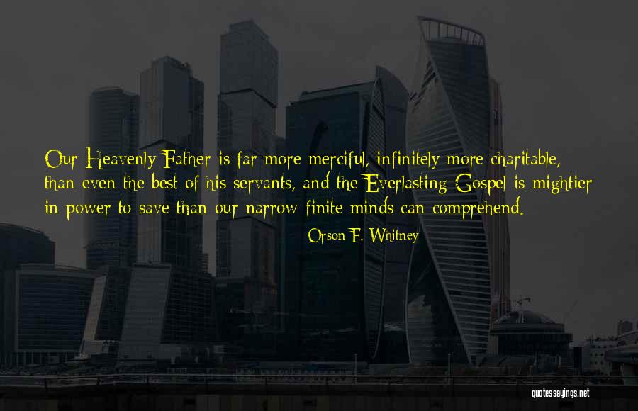 Orson F. Whitney Quotes 75638