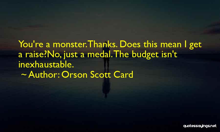 Orson Quotes By Orson Scott Card