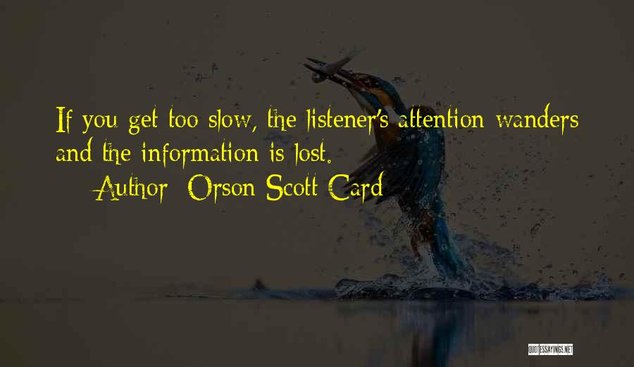 Orson Quotes By Orson Scott Card