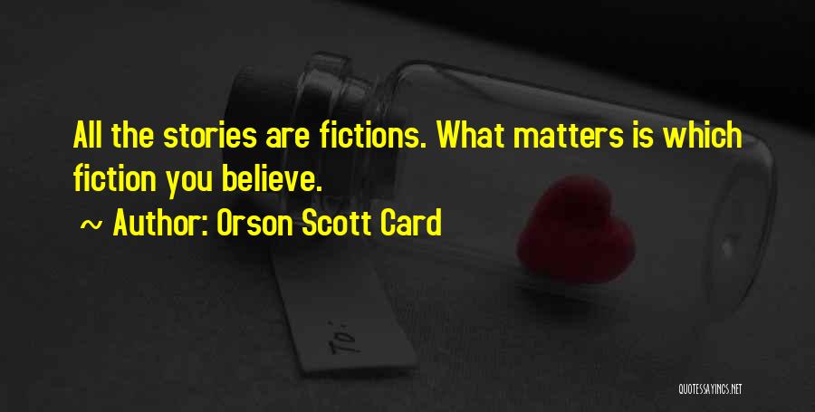 Orson Quotes By Orson Scott Card