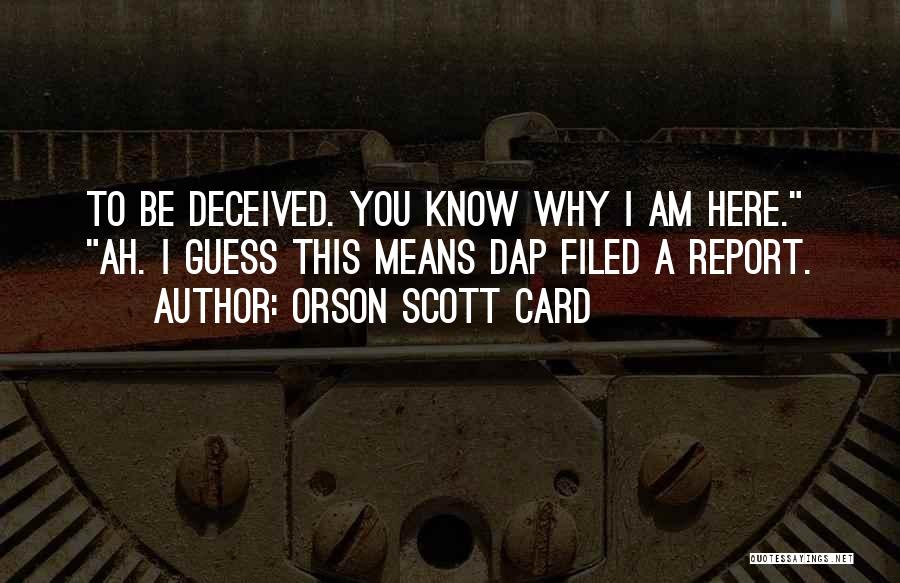 Orson Quotes By Orson Scott Card