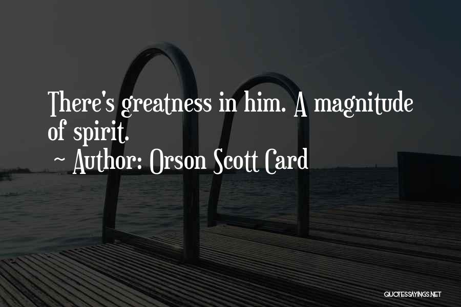 Orson Quotes By Orson Scott Card