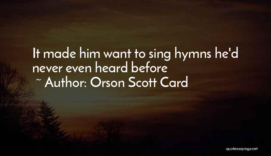 Orson Scott Card Quotes 1806533