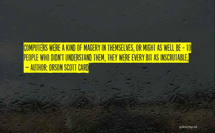 Orson Scott Card Quotes 298600