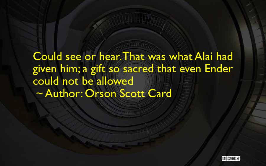 Orson Scott Card Quotes 337204
