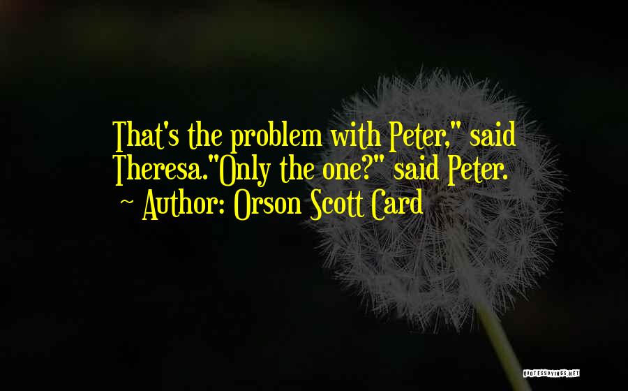 Orson Scott Card Quotes 655312