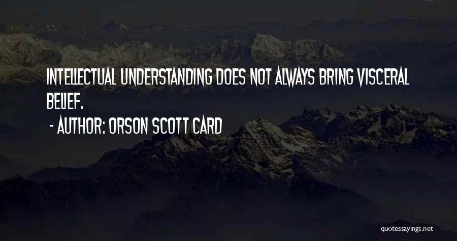Orson Scott Card Quotes 717237