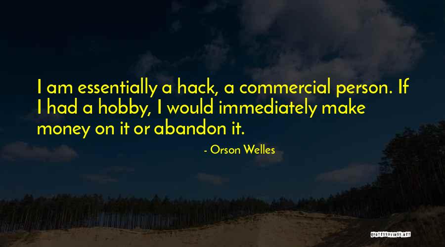 Orson Welles Quotes 1063904