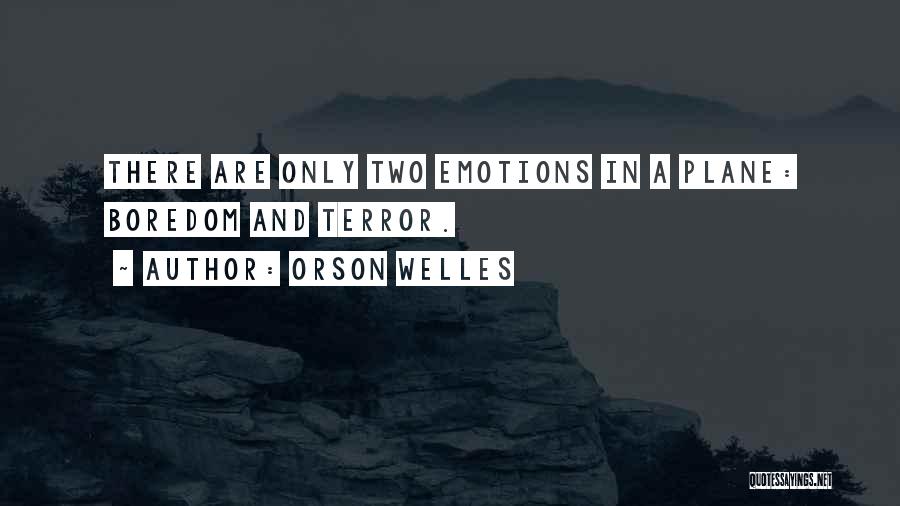 Orson Welles Quotes 1322315