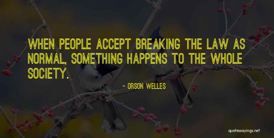 Orson Welles Quotes 1891128