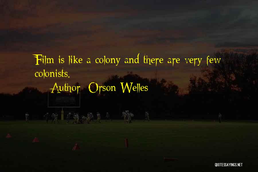 Orson Welles Quotes 2015478