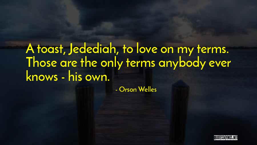 Orson Welles Quotes 2166480