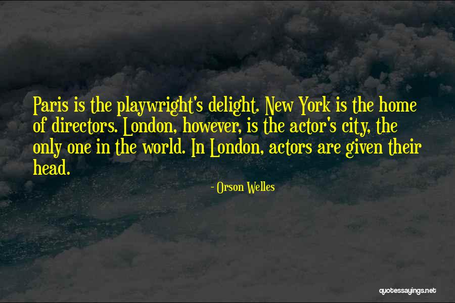 Orson Welles Quotes 315076