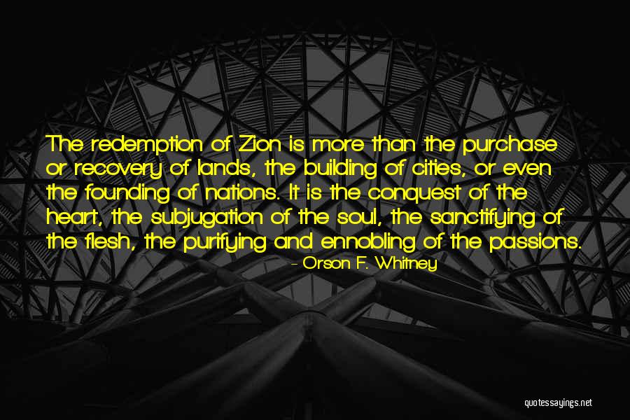 Orson Whitney Quotes By Orson F. Whitney