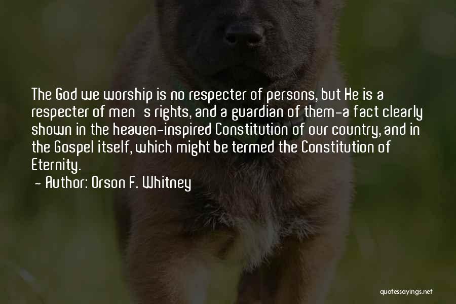Orson Whitney Quotes By Orson F. Whitney