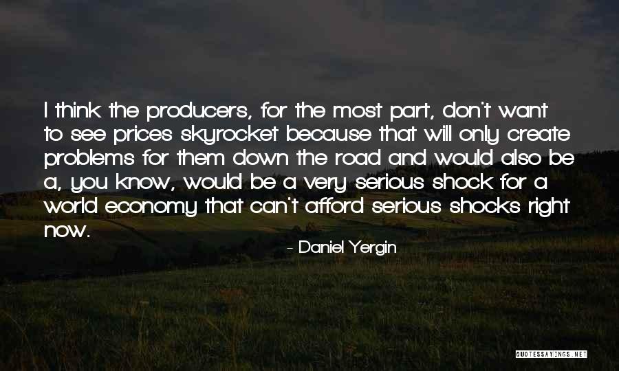 Orsz Ggyul S Hivatala Quotes By Daniel Yergin Orsz Ggyul S Hivatala Quotes By Daniel Yergin