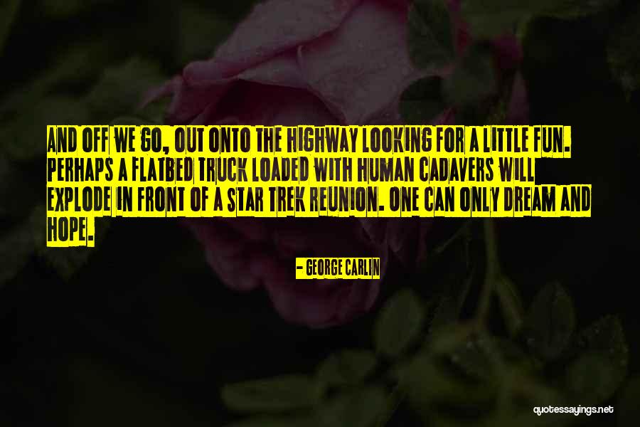 Orsz Gh Lili Quotes By George Carlin