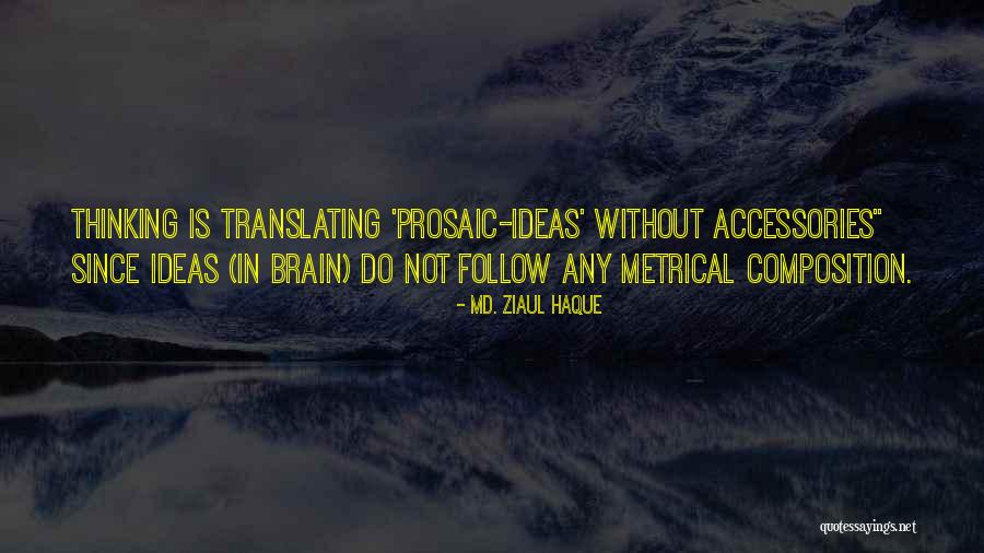 Orszagos Quotes By Md. Ziaul Haque Orszagos Quotes By Md. Ziaul Haque