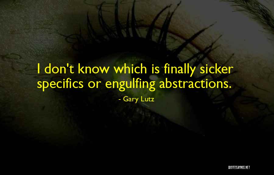 Orszak Konny Quotes By Gary Lutz Orszak Konny Quotes By Gary Lutz