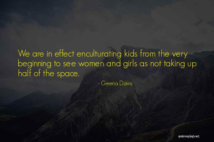 Ortak Quotes By Geena Davis Ortak Quotes By Geena Davis