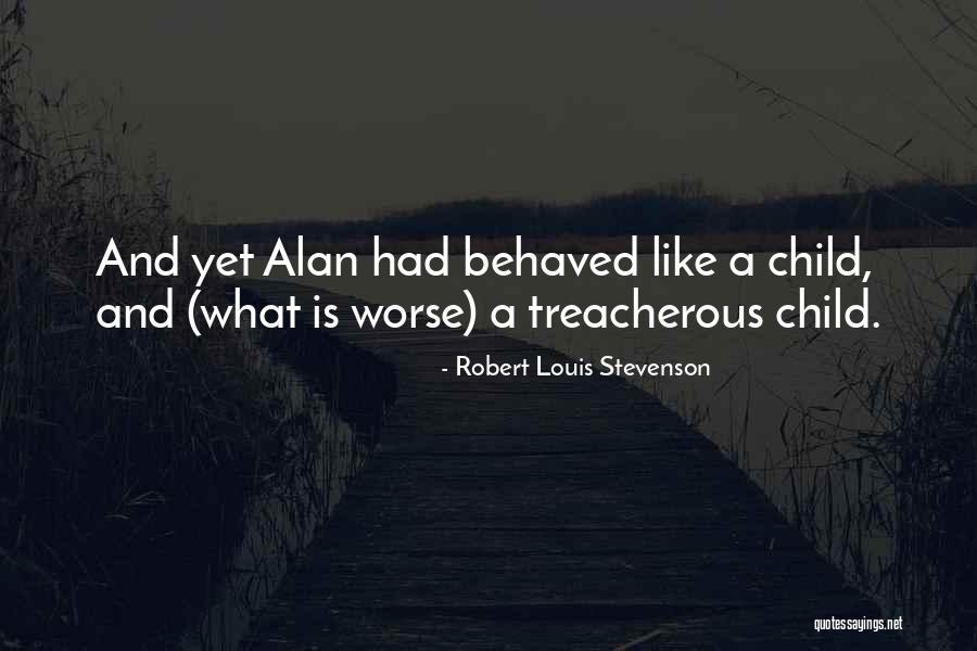 Ortakakil Quotes By Robert Louis Stevenson Ortakakil Quotes By Robert Louis Stevenson