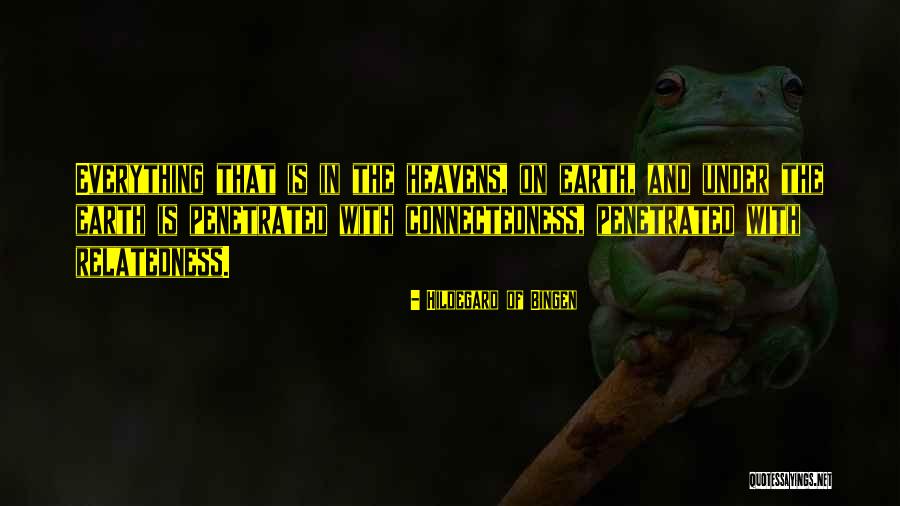 Ortallius Quotes By Hildegard Of Bingen Ortallius Quotes By Hildegard Of Bingen