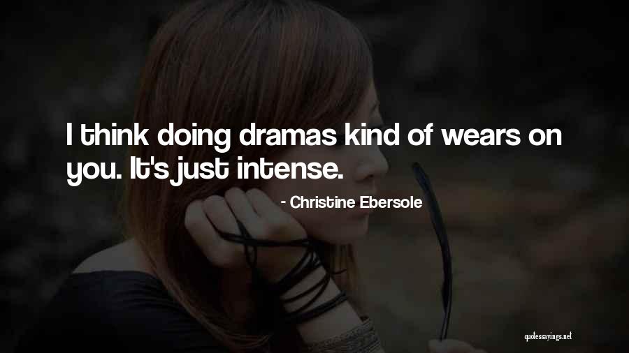 Ortam Sunucusu Quotes By Christine Ebersole Ortam Sunucusu Quotes By Christine Ebersole