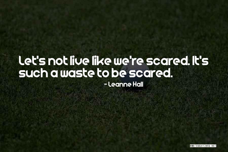Ortasio Quotes By Leanne Hall Ortasio Quotes By Leanne Hall
