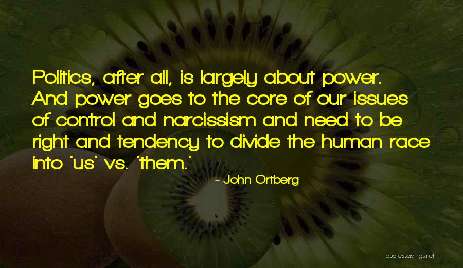 Ortberg John Quotes By John Ortberg Ortberg John Quotes By John Ortberg