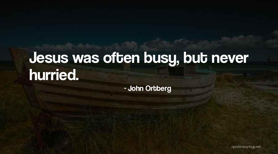 Ortberg John Quotes By John Ortberg Ortberg John Quotes By John Ortberg