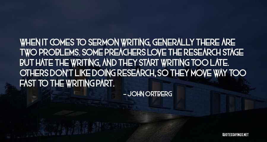 Ortberg John Quotes By John Ortberg Ortberg John Quotes By John Ortberg