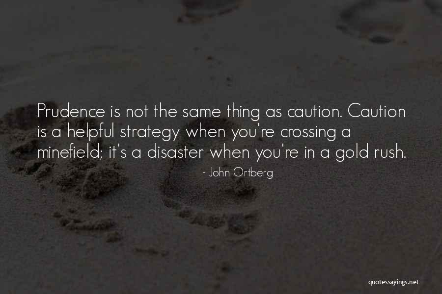 Ortberg John Quotes By John Ortberg Ortberg John Quotes By John Ortberg