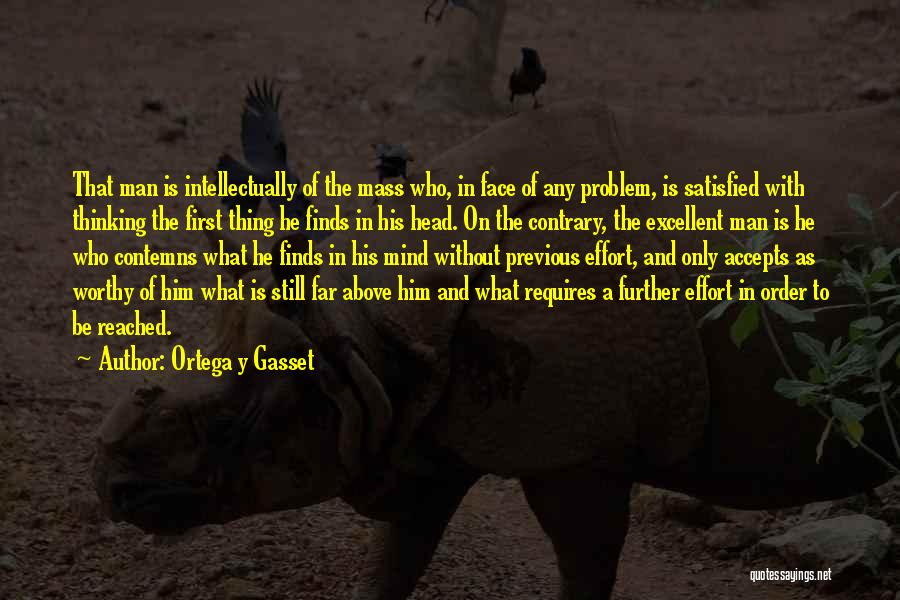 Ortega Y Gasset Quotes 1492739