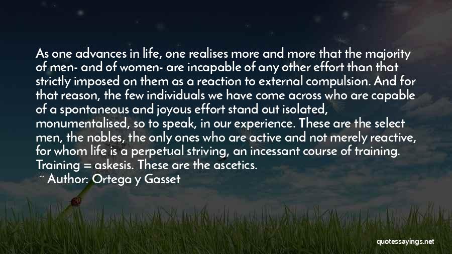 Ortega Y Gasset Quotes 2169688