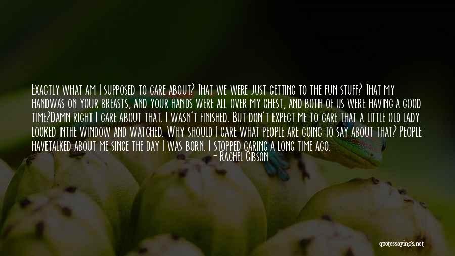 Ortensia Fleur Quotes By Rachel Gibson Ortensia Fleur Quotes By Rachel Gibson