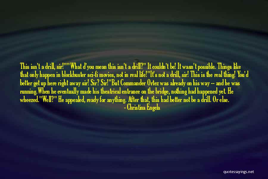Ortez Quotes By Christina Engela Ortez Quotes By Christina Engela