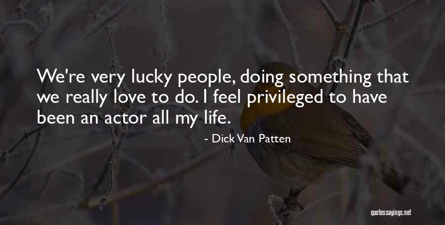 Ortezy Quotes By Dick Van Patten Ortezy Quotes By Dick Van Patten