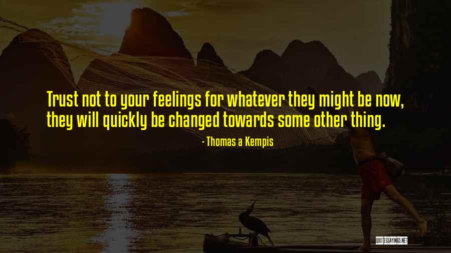 Ortgies Calibre Quotes By Thomas A Kempis Ortgies Calibre Quotes By Thomas A Kempis