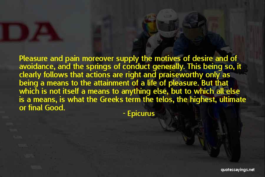 Orth Quotes By Epicurus Orth Quotes By Epicurus