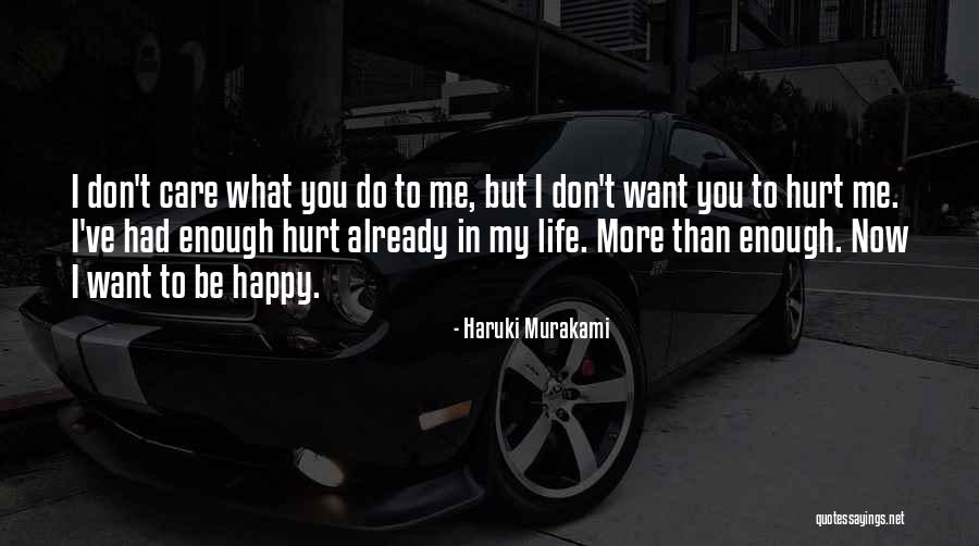 Orthalign Quotes By Haruki Murakami Orthalign Quotes By Haruki Murakami