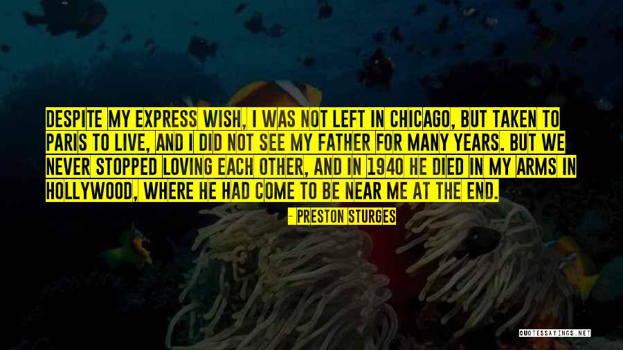 Orthel On Fox Quotes By Preston Sturges Orthel On Fox Quotes By Preston Sturges