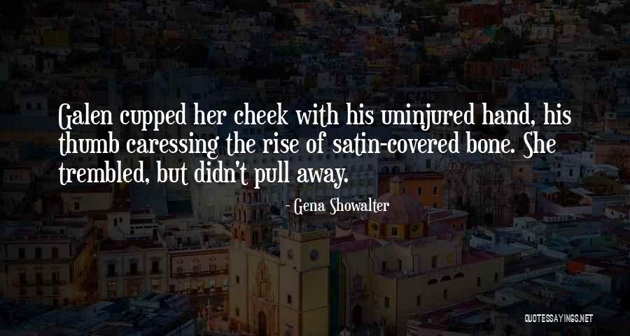 Orther Quotes By Gena Showalter Orther Quotes By Gena Showalter